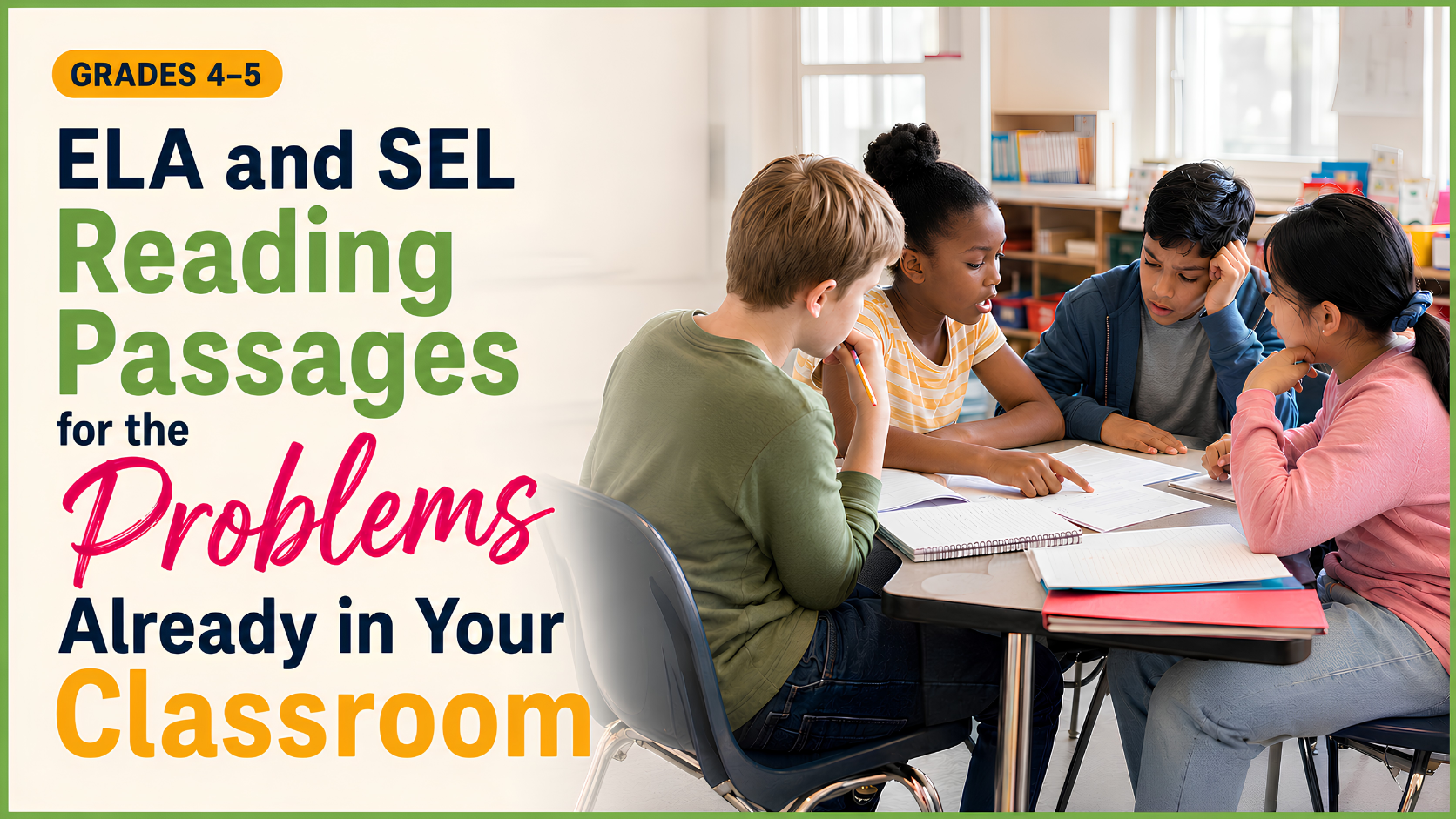 ELA + SEL Reading Passages for the Problems Already in Your Classroom